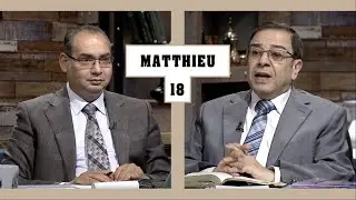 TOUTE LA BIBLE | Matthieu - Épisode 18 - Chapitre 10 | Frère/ Ayad Zarif et Frère/ Youssef Riyad
