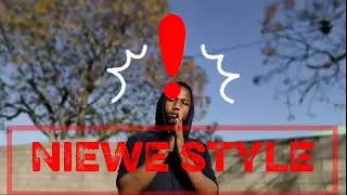 Niewe style (Official Music Video)