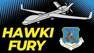 HAWKI FURY - Iowa Air National Guard Exercise with the MQ-9 Reaper