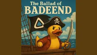 The Ballad of Badeend