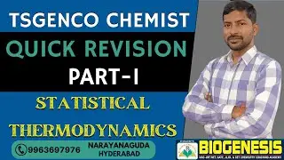 STATISTICAL THERMODYNAMICS QUICK REVISION CLASS-1 | #tsgenco #chemist #STATISTICAL THERODYNAMICS