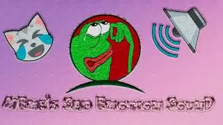 SAD-MEME's background sound.