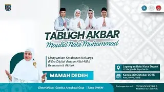 Tabligh Akbar Maulid Nabi Muhammad SAW Tingkat Kota Depok