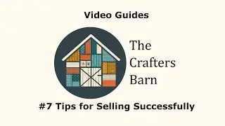 Tips for Selling Successfully on The Crafters Barn - Boost Your Handmade Sales