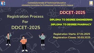 ACPC | DDCET- 2025 Registration Process for D to D Engineering and D to D Pharmacy