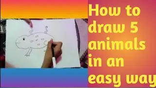 drawing of 5 animals in an easy way # how to draw animals for kids # very easy animals drawing
