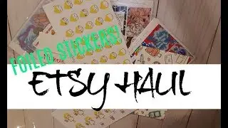 ETSY HAUL| FOILED STICKERS |The Glam Planner ,PumpkinPaperCo