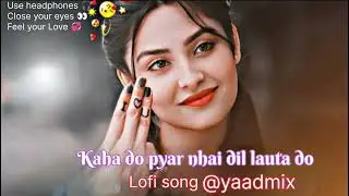 Kaha Do Pyar Nhai Dil lauta Do||