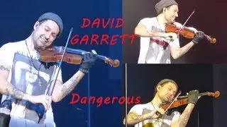 DANGEROUS  - DAVID GARRETT