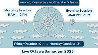 Live Ottawa Samagam 2025 | Sunday Morning 10-12-25
