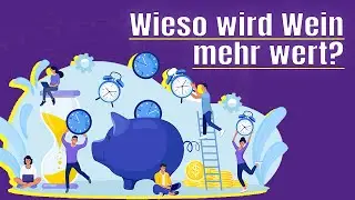 Warum sind alte Weine teurer als junge? 🤔