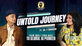 The Making of an AI Pioneer: His Journey, Passion & Purpose| Dr.P.Anandan