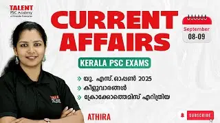 8th -9th September 2025 Current Affairs | Daily Current Affairs Today |PSC Current Affairs Malayalam