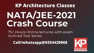 NATA Crash Course For September 2021 | 75 Hours Online lectures | Based on New pattern | KP Classes