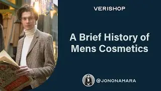 A Brief History of Mens Cosmetics   @jononamara | Verishop