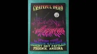 Grateful Dead - March 6, 1994 - Desert Sky Pavillion - Phoenix, Arizona
