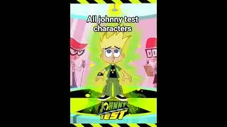 All johnny test characters #johnnytest #character #animation