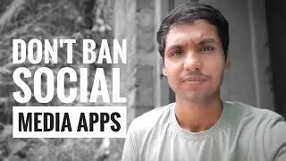 Why I am Against What's App, Instagram Twitter And Facebook Ban? || Possible Indian Alternatives?