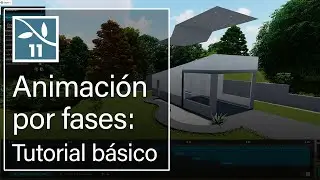 Animación por fases: Tutorial básico - Lumion