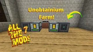 All The Mods 7 - ep14 - Unobtanium и вся ферма модиума!