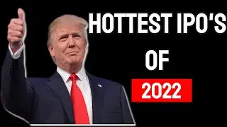 Best Upcoming IPO's To Invest in 2022