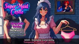 C0009   Emotional Vulnerability   Transgender Feminization Hypnosis