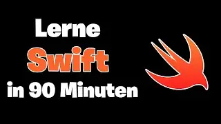 ULTIMATIVES Swift Tutorial - F&uuml;r Anf&auml;nger - 2024
