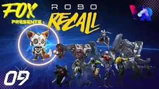 Fox sur #roborecall // MQ2 // 09 (Let's play)