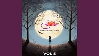 Creating Positive Energy Field