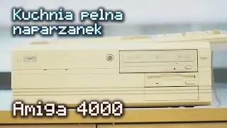 Amiga 4000 - prezentacja komputera