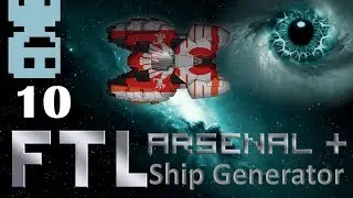 FTL: Arsenal+ |Ship Randomizer| Ep10. Estimated
