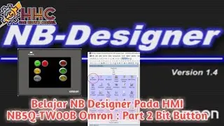 Belajar NB Designer : Part 2 - Bit Button (HMI NB5Q-TW00B Omron)
