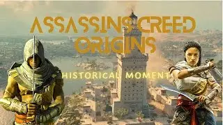 Assassins Creed Origins Historical Moment (Pharos Of Alexandria and Julius Caesar)