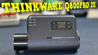 Обзор видеорегистратора Thinkware Q800 PRO с примерами дневных и ночных снимков &mdash; стоит ли его покупать?