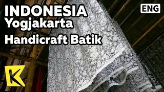 【K】Indonesia Travel-Yogjakarta[인도네시아 여행-족자카르타]장인이 만든 바틱/Jewelry/Crafts/Gudeg/Silver/UNESCO