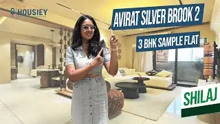 Silver Brook 2 | 3 BHK Sample Flat Tour [2025] | Avirat Group Shilaj Ahmedabad