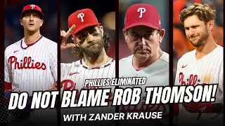 BREAKING: Phillies ELIMINATED! This is NOT Rob Thomson's Fault...