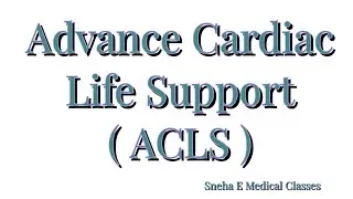 Advance Cardiac Life Support in Hindi !! ACLS !!