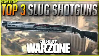 What are the 3 Best SLUG Shotguns?? | Ranking Slugs in Warzone