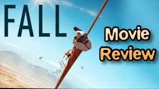 Movie Review. FALL ( 2022 ). #film #movie #filmreview
