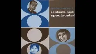Various &lrm;&ndash; Groove Club Vol  2 Cambodia Rock Spectacular! 60s Garage Pop Folk Psychedelic Asian Music