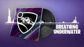 Fortnite | Breathing Underwater Lobby Music (Rocket League X Fortnite)