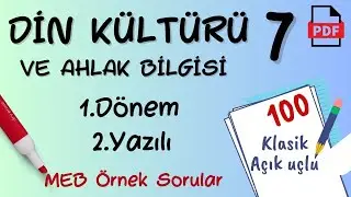 Din Kültürü 7. Sınıf 1. Dönem 2. yazılı MEB Örnek Sorular Senaryo Din Kültürü ve Ahlak Bilgisi 7