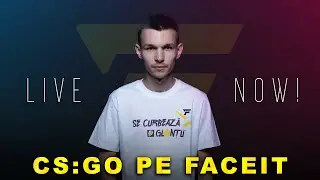 LIVE 🔴 IAR AM IROSIT BANII PE FACEIT PREMIUM CA SA FIU TROLLAT?! 🫣 ROAD TO LVL 10 SOLO