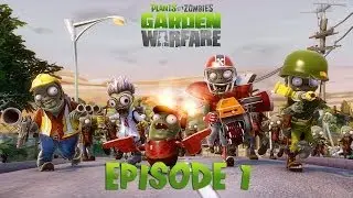 Plants VS Zombies Garden Warfare - Genial berkloppt! Gameplay - Ep.1
