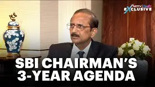 What's On SBI Chairman CS Setty's Three Year Agenda? I CS Setty On NDTV Profit