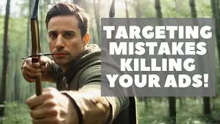 Top 3 Facebook Ad Targeting Mistakes to Avoid!
