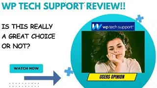 WP TECH SUPPORT  Review-Is This Platform Truly Recommendable Or Just ??See(WATCH Before use)