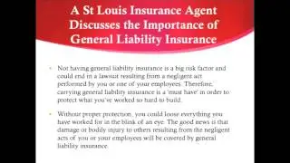 A St Louis Insurance Agent Discusses the Importance of General Liability Insurance