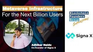 Signa X is Building Infrastructure for the Next Billion Users!
